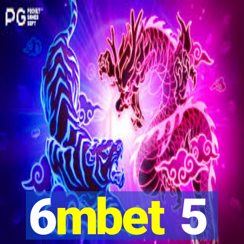 6mbet 5